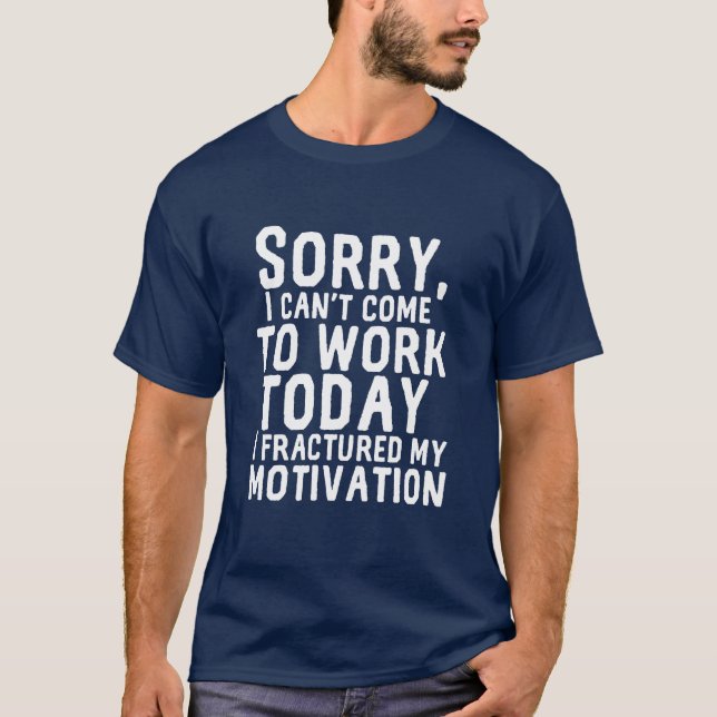 T-shirt Drôle haïr Mon travail ne peut pas fonctionner Mot (Devant)