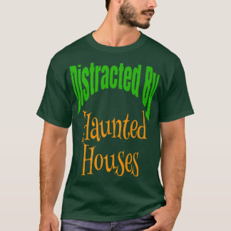 T-shirt Drôle Halloween Distrait Par Haunted Maisons Match
