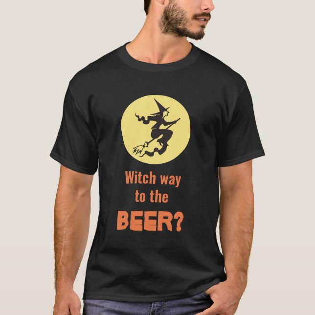 T-shirt Drôle Halloween Witch Way Bière Citation Noir (Devant)