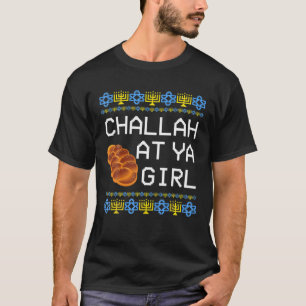 T-shirt Drôle Hanoukka Challah Sur Ya Girl Matching
