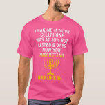 T-shirt Drôle Hanoukka juive Chanukah<br><div class="desc">Drôle Hanoukka Chanukah juive.</div>