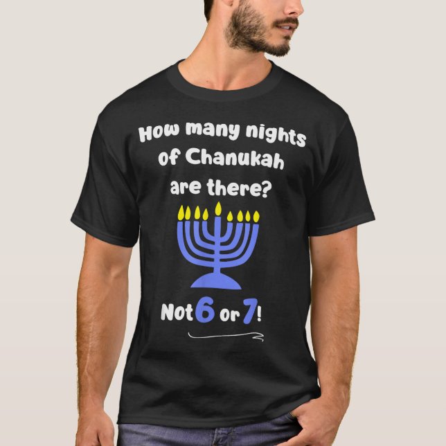T-shirt Drôle Hanukkah 67 Mème Professeur Combien de nuits (Devant)