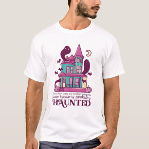 T-shirt Drôle Haunted House Citation Horreur Film Hallowee