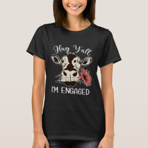 T-shirt Drôle Hay Y'all Je suis Engagé Couples de vache Pr