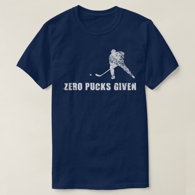T-shirt Drôle Hockey, Zero Pucks Donné Joueur sportif Cade (Design devant)