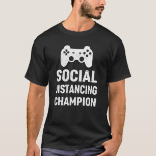 T-shirt Drôle Hommes Social Distancing Champion Vidéo Vint