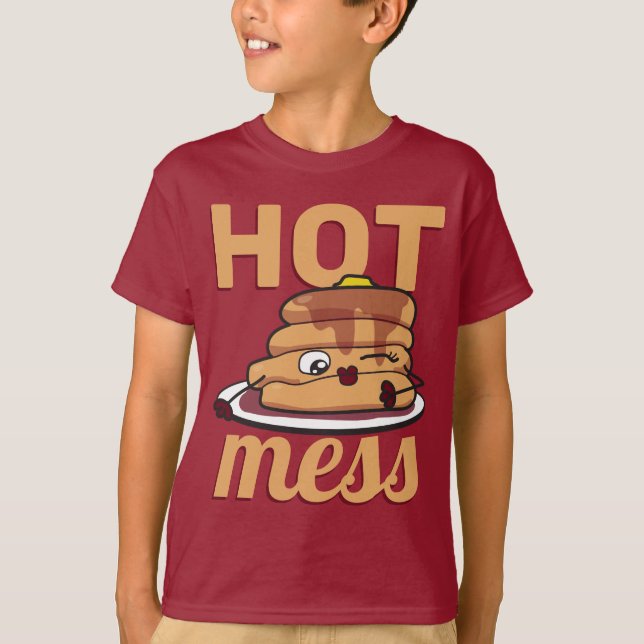 T-shirt Drôle Hot Mess Cute Pancakes Cartoon (Devant)