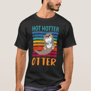 T-shirt Drôle Hotter Otter Otter Lot Dire Otte Poisson