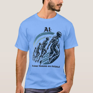 T-shirt drôle "Humains dépassés, mise à niveau ver
