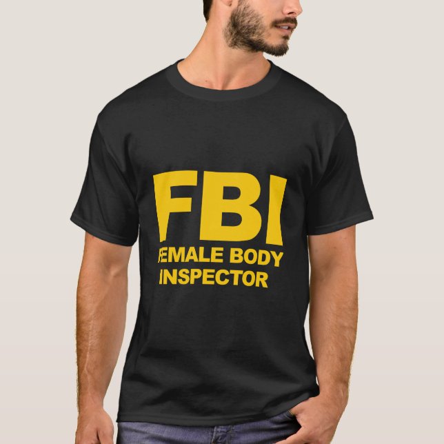 T-shirt Drôle Inspecteur Officiel Fbi Corps Femme (Devant)