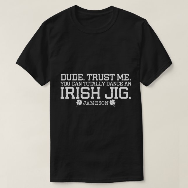 T-shirt Drôle Irish Jig Dance-Jameson Irish Whiskey St. Pa (Design devant)