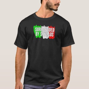 T-shirt Drôle Italien Entouré De Stunads Italie Drapeau Di
