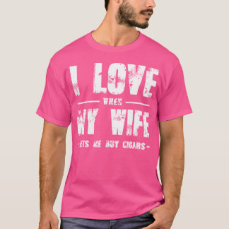T-shirt Drôle J'adore Quand Ma Femme Me Laisse Acheter Des