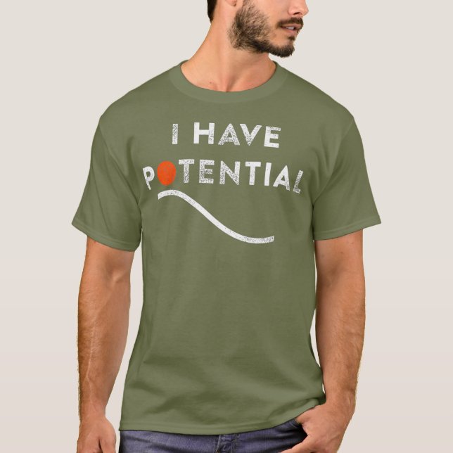 T-shirt Drôle J'Ai Potentiel Enseignant Physique De L'Éner (Devant)