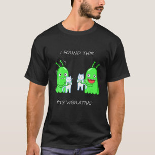 T-shirt Drôle J'ai trouvé ça c'est Vibrant Alien Chat