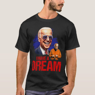 T-shirt Drôle, J'Ai Un Rêve Qui Le Verrouille.