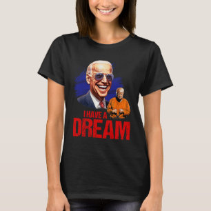 T-shirt Drôle, J'Ai Un Rêve Qui Le Verrouille.