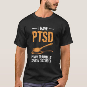 T-shirt Drôle J'ai un traumatisme cuillère disant Pinoy PT