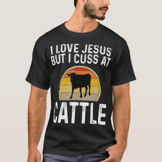 T-shirt Drôle J'Aime Jésus Mais Je Cuss À La Ferme Laitièr