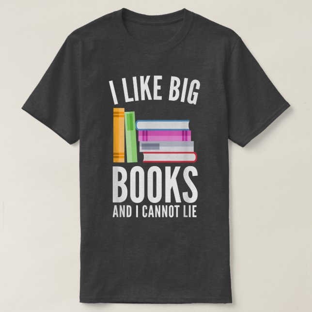 T-shirt Drôle J'Aime Les Gros Livres Et Je Ne Peux Pas Men (Design devant)