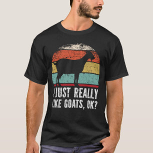 T-shirt Drôle J'Aime Vraiment Les Chèvres D'Accord ?
