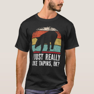 T-shirt Drôle J'Aime Vraiment Les Tapirs D'Accord ?