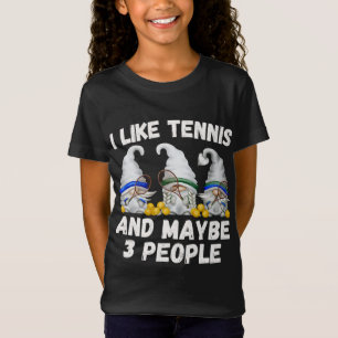 T-Shirt Drôle Jardin De Tennis Gnomes J'Aime Tennis Et Peu