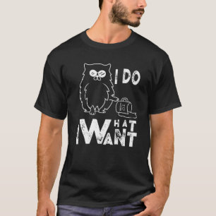 T-shirt Drôle Je Fais Ce Que Je Veux Avec Mon Chat Ruppé S