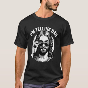 T-shirt Drôle je le dis à Papa Religieux Chrétien Jésus