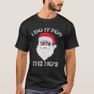 T-shirt Drôle je le fais pour le Noël du héros