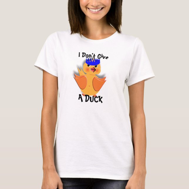 T-shirt Drôle, je ne donne pas de canard (Devant)