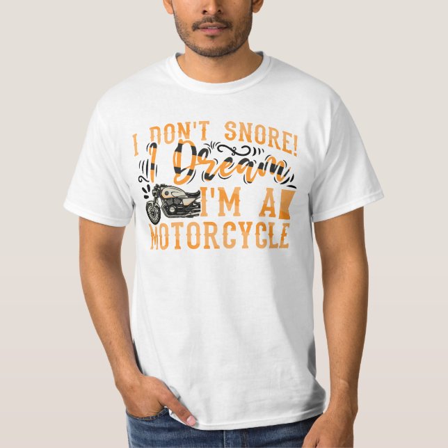 T-shirt Drôle Je ne ronfle pas Je rêve Je suis un cadeau d (Devant)