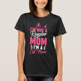 T-shirt Drôle je ne suis pas une mère normale je suis une