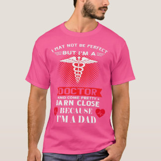 T-shirt Drôle Je Ne Suis Peut-Être Pas Parfait Papa Médeci
