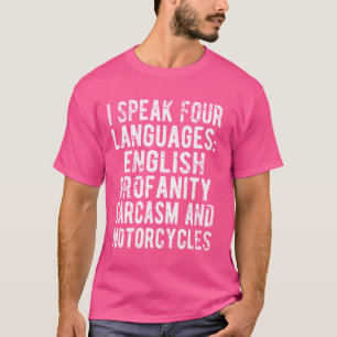 T-shirt Drôle Je Parle Quatre Langues Motos Humour Des