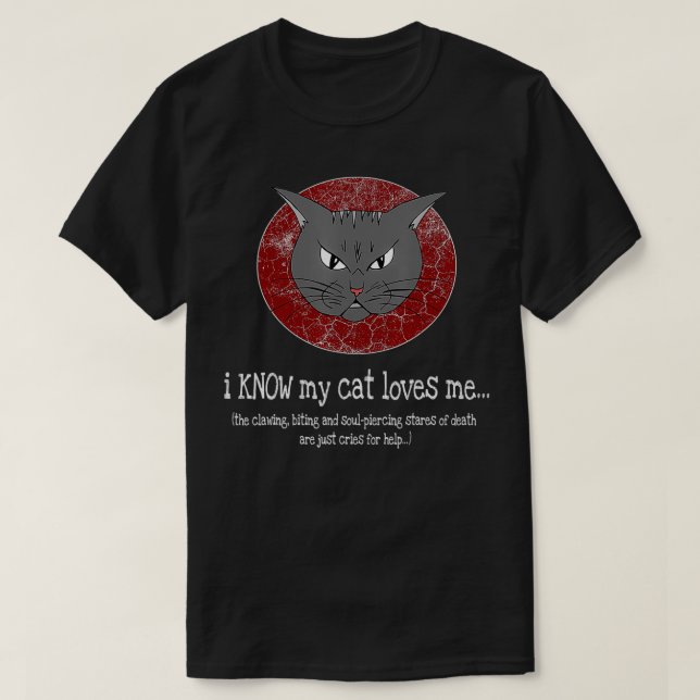 T-shirt Drôle Je Sais Que Mon Chat M'Aime (Design devant)