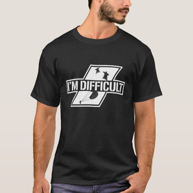 T-shirt Drôle Je suis difficile Saut en parachute Parachut (Devant)