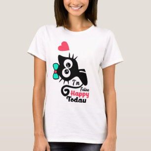 T-shirt Drôle Je suis heureux aujourd'hui   Chat noir drôl