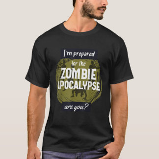 T-shirt Drôle, je suis prêt pour le Zombie Apocalypse Hall