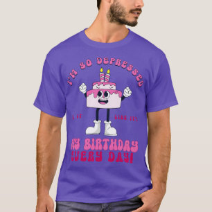 T-shirt Drôle Je Suis Si Déprimé Que J'Agis Comme Pour Mon