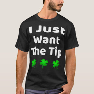 T-shirt Drôle Je Veux Juste Le Conseil St Patrickx27s Jour