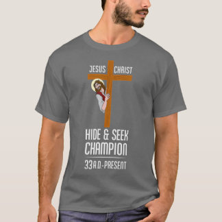 T-shirt Drôle Jésus Christ Cacher Chercher Champion athéis