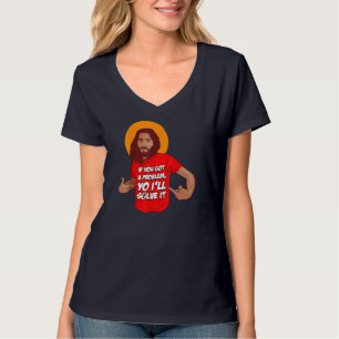 T-shirt Drôle Jésus-Christ Mème Yo Je le résoudrai Christ