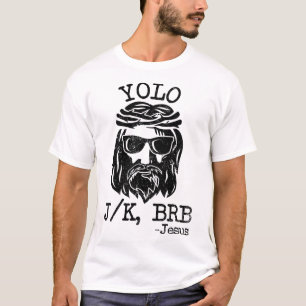 T-shirt Drôle Jésus Pâques Yolo Jk Brb Jour Chrétien Blagu