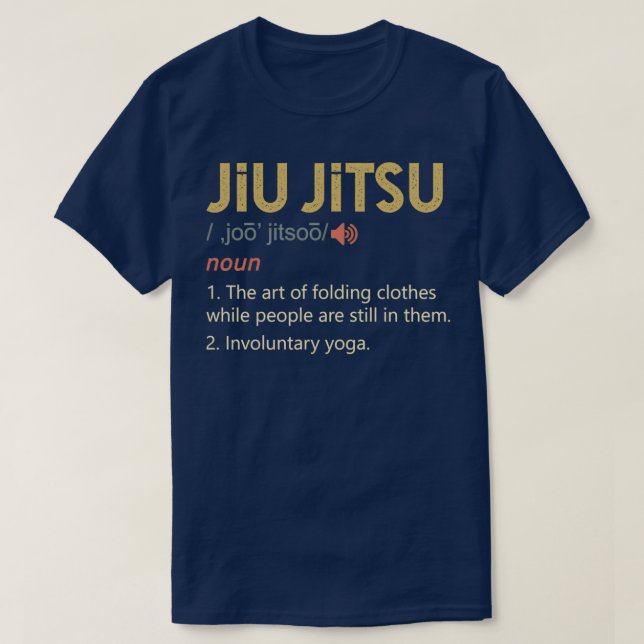 T-shirt Drôle Jiu Jitsu Définition (Design devant)