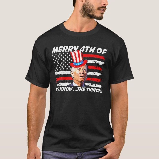 T-shirt Drôle Joe Biden Dazed Joyeux 4E D'Entre Vous Conna (Devant)