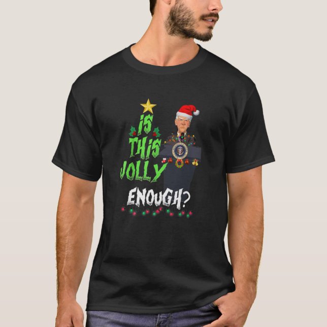 T-shirt Drôle Joe Biden Est Ce Jolly Assez Lib De Noël (Devant)