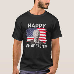 T-shirt Drôle Joe Biden Heureux 4 juillet Confus Pâques