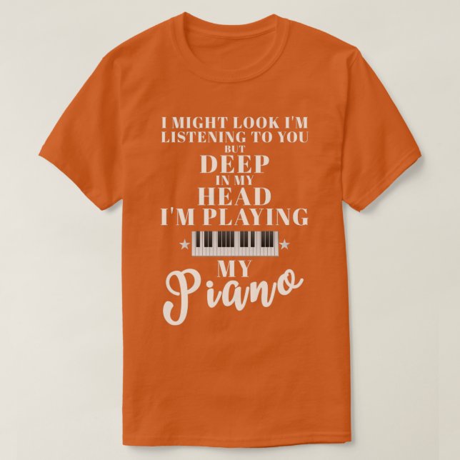 T-shirt Drôle Jouer Mon Piano professeur ou Piano Jouer (Design devant)