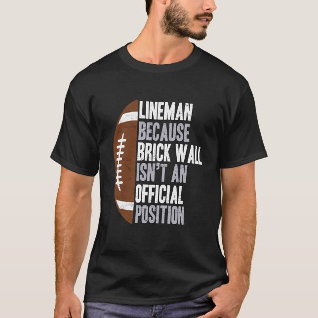 T-shirt Drôle joueur de football Linemen Dit Que Linemen O (Devant)
